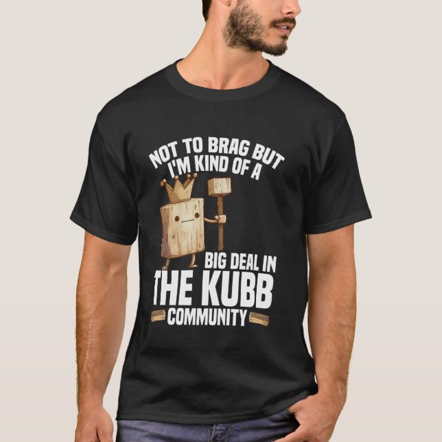 Kubb King Viking Chess Player Lawn Game Set Kubb T-Shirt (Front)