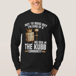 Kubb King Viking Chess Player Lawn Game Set Kubb T-Shirt