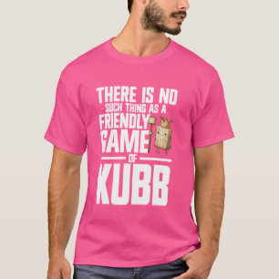 Kubb Legend Viking Chess King Lawn Game Set Kubb T-Shirt
