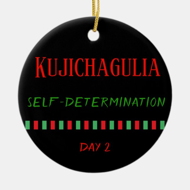 Kujichagulia - Kwanzaa Day 2 | Ornament (Front)