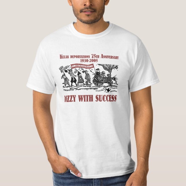 Kulak Deportations 75th Anniversary 1930-2005 T-Shirt (Front)