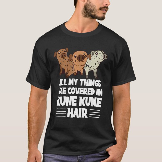 KuneKune Pig Owner Miniature Pig Kune Kune Pig Mam T-Shirt (Front)