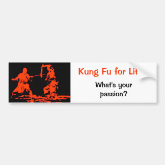 Kung Fu for Life Bumper Sticker