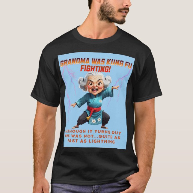 Kung Fu grandma T-Shirt (Front)