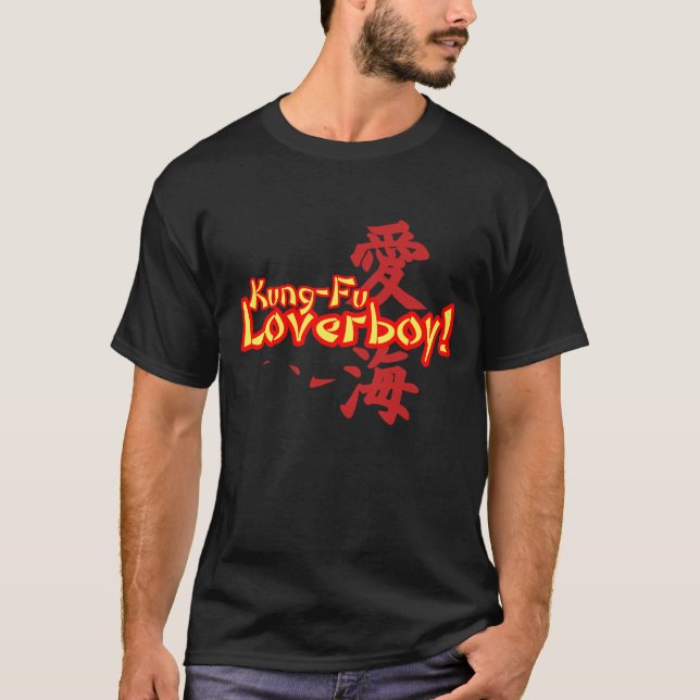 Kung Fu Loverboy T-Shirt (Front)