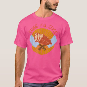 Kung Fu Slice Funny Cook Cooking Chef Asian Butch T-Shirt