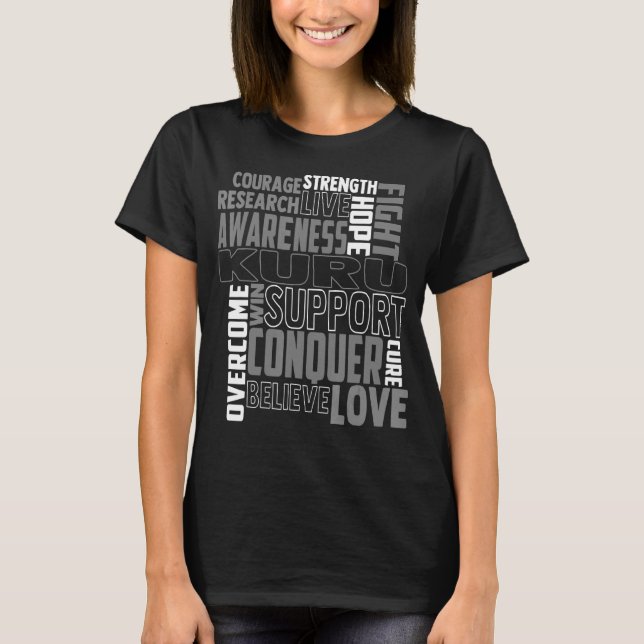 Kuru Awareness Brain Disease Related Word Ribbon T-Shirt (Front)