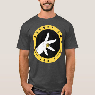Kurupt FM  T-Shirt