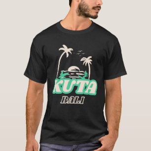 Kuta, Bali T-Shirt