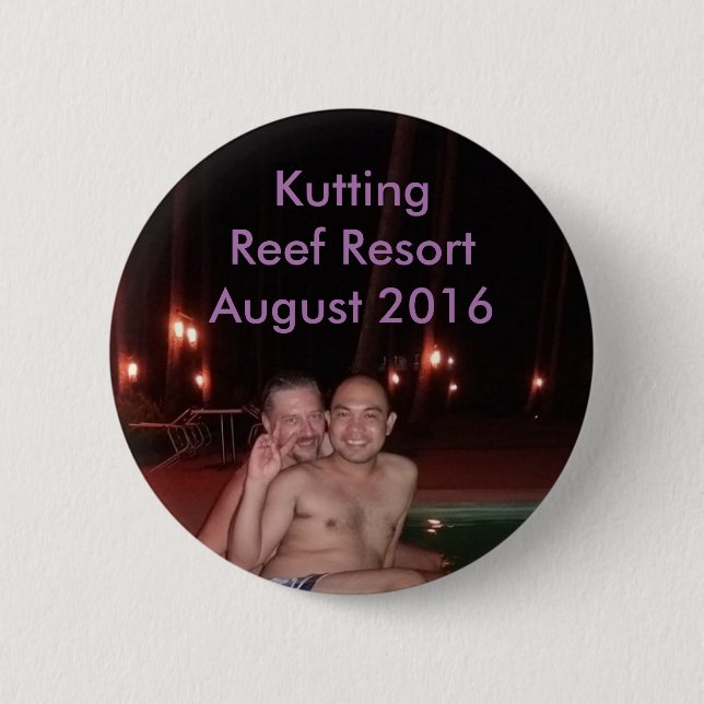 Kutting Reef Resort August 2016 6 Cm Round Badge (Front)