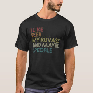 Kuvasz Dog Owner Beer Lover Quote Funny Vintage Re T-Shirt