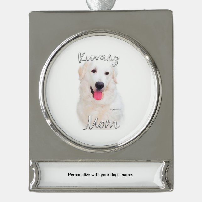 Kuvasz Mum 2 Silver Plated Banner Ornament (Front)