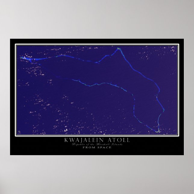 Kwajalein Atoll Marshall Islands Satellite Map Poster (Front)