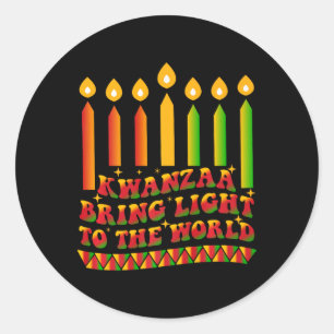 Kwanzaa Bring Light To The World Happy Kwanzaa  Classic Round Sticker