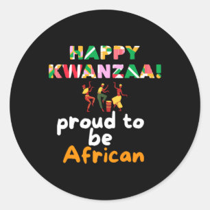 Kwanzaa Celebration Day Happy Kwanzaa Day For Wome Classic Round Sticker