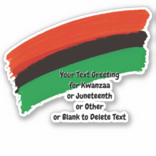 Kwanzaa Juneteenth Red Black Green Paint  Kiss Cut