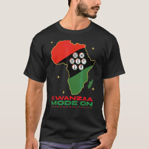 Kwanzaa Mode On  Seven Principles  Festive T-Shirt