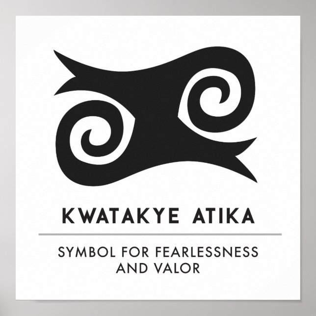 KWATAKYE ATIKO Symbol of Bravery and Fearlessness Poster (Front)