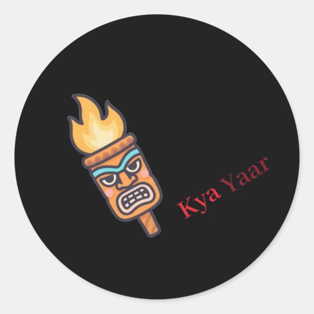 Kyaa Yaar Classic Round Sticker (Front)