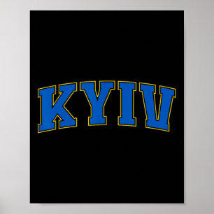 Kyiv Ukraine Lovers Patriotic Proud Ukrainian Kyiv Poster