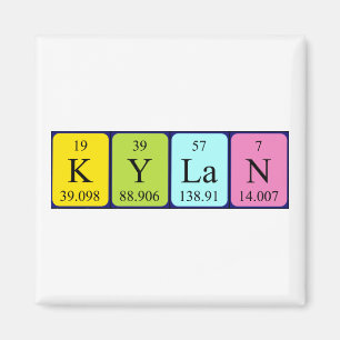 Kylan periodic table name magnet