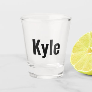 Kyle Mens Name, Shot Glass