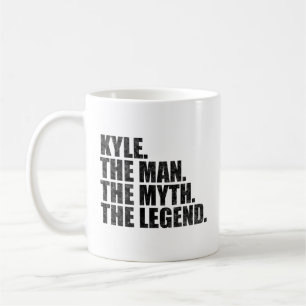 Kyle name, Kyle The Man The Myth The Legend Coffee Mug