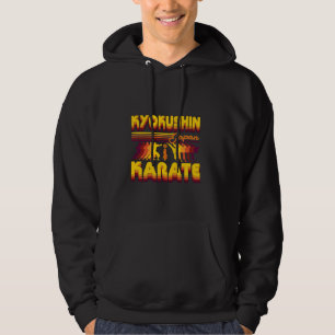 Kyokushin Karate Retro Design Classic and Strong! Hoodie