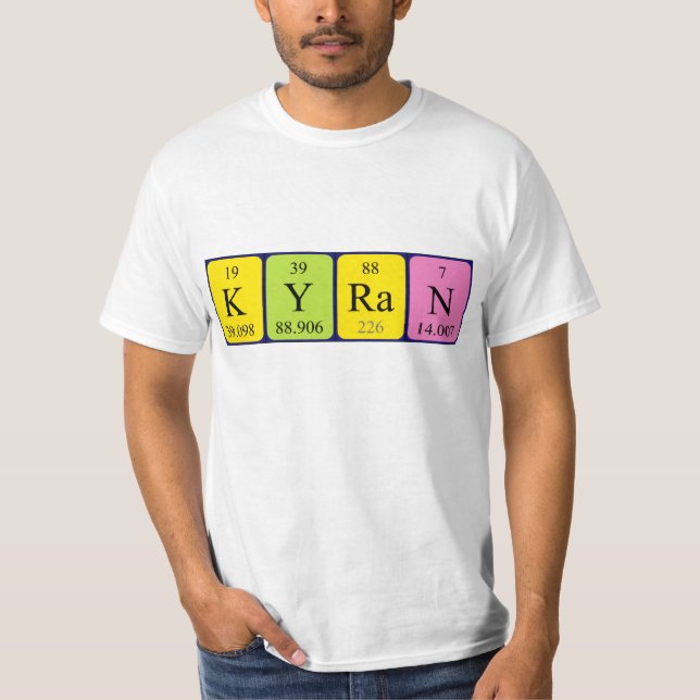 Kyran periodic table name shirt (Front)