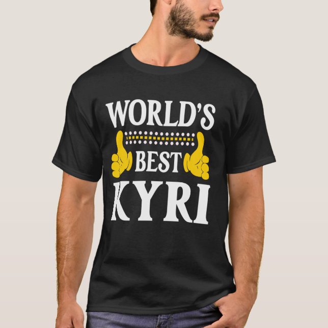 Kyri Personal Name Funny First Name World's Best K T-Shirt (Front)