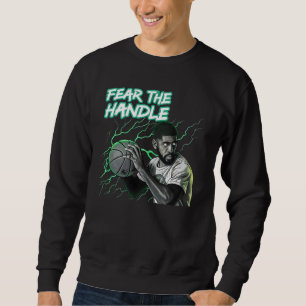 Kyrie Irving Fear the Handle T-Shirt – Basketball Sweatshirt