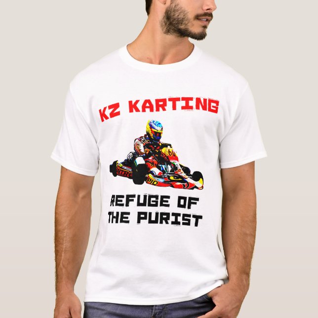 KZ Karting - Refuge of the Purist T-Shirt (Front)