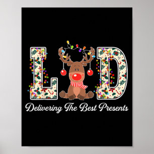 L&d Delivering The Nurse Reindeer Christmas Poster