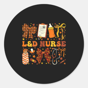 L&d Nurse Fall Autumn Coquette Labor Delivery  Classic Round Sticker