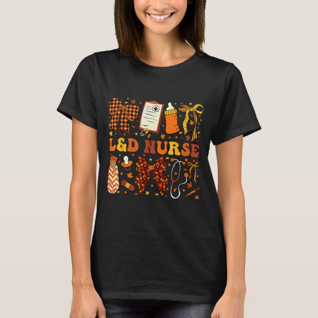 L&amp;d Nurse Fall Autumn Coquette Labor Delivery  T-Shirt (Front)