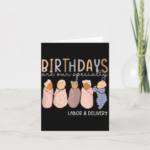 L And D Nurse Birthdays Are Spegovernment Card