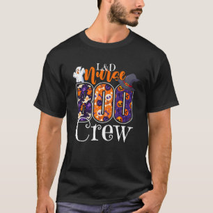 L&D Nurse Boo Crew Halloween Labour & Delivery Nur T-Shirt
