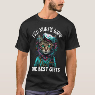 L&D Nurses Wrap The Best Cat Cute L&D Quote Cat T-Shirt