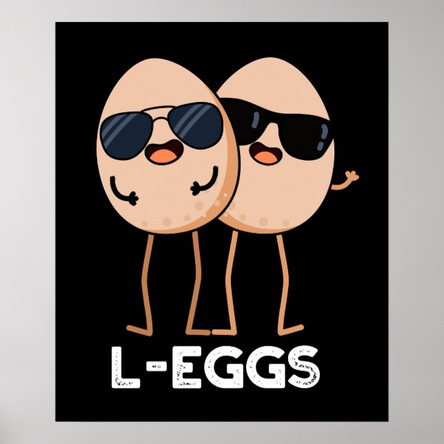 L-eggs Funny Egg Pun Dark BG Poster (Front)