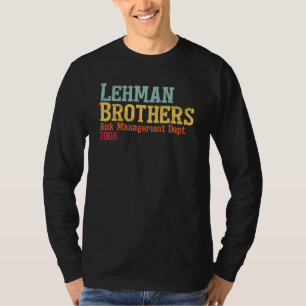 L Ehman B Rothers Risk Management Department 2008  T-Shirt