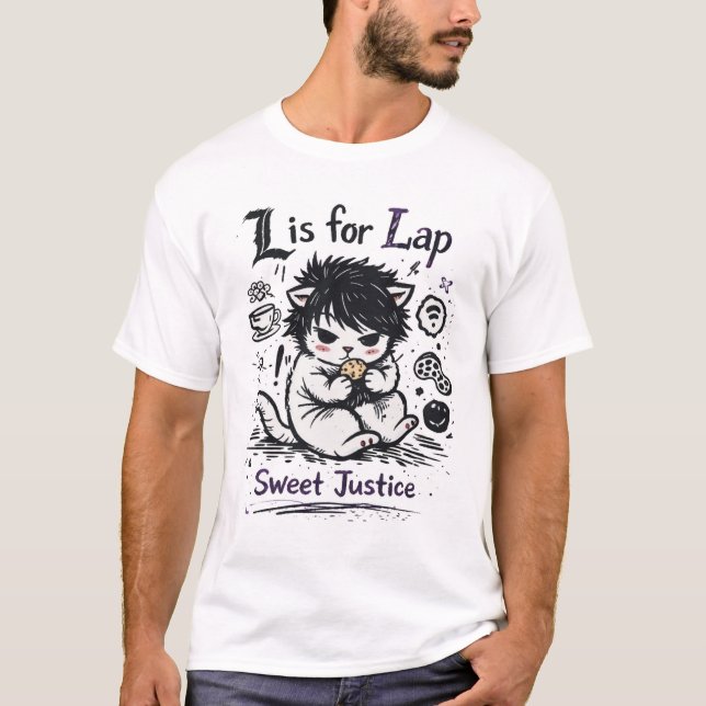 L is for Lap – Sweet Justice Cat Parody T-Shirt (Front)