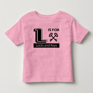 L Is For Locks and Keys Toddler T-Shirt