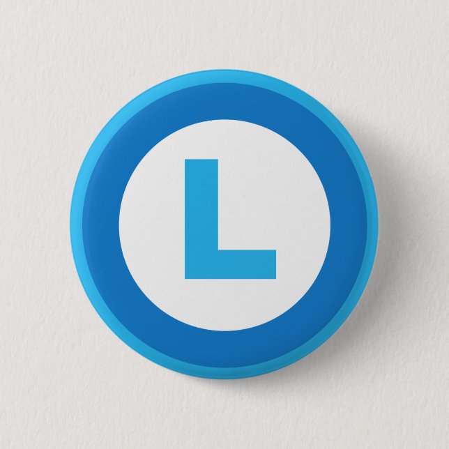 L is for Loser 6 Cm Round Badge (Front)