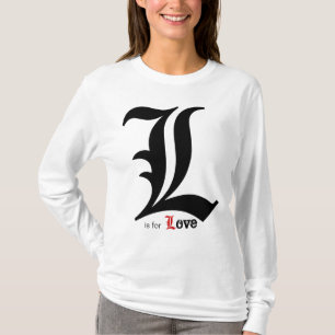 L is for Love. T-Shirt