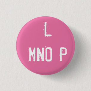 'L MNOP' Alphabet Collectable (#12) 3 Cm Round Badge
