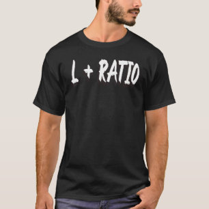 L + Ratio Bozo Dank Meme Viral Trend Ironic T-Shirt