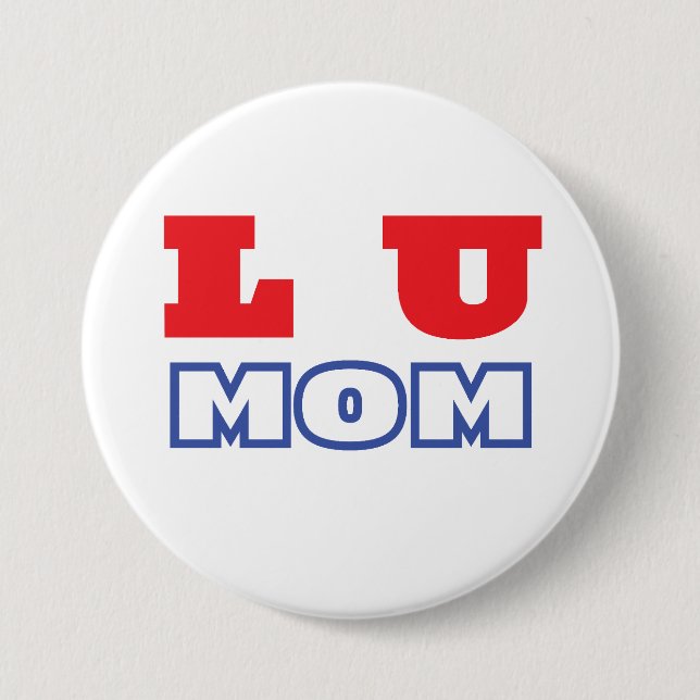 L U mum 7.5 Cm Round Badge (Front)