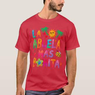 La Abuela Mas Bonitahe Most Beautiful Grandmother  T-Shirt