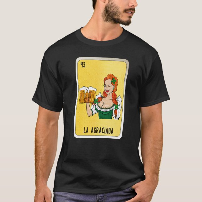 La Agraciada Mexican Slang Lottery Bingo Cards   T-Shirt (Front)