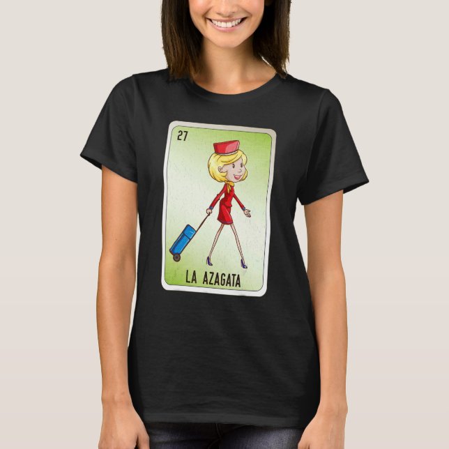 La Azagata Mexican Slang Lottery Bingo Cards T-Shirt (Front)